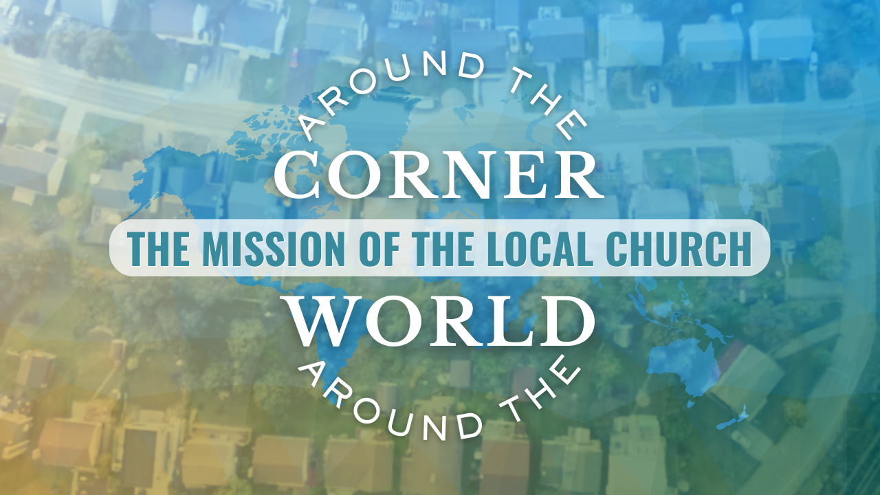 Evangelism & Missions